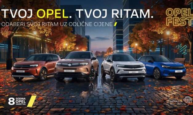 Opel Fest: Pronađi Opel koji odgovara tvom ritmu života po odličnim cijenama!